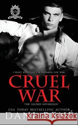 Cruel War Rebecca Barney Jay Aheer Dani Rene 9780639810409