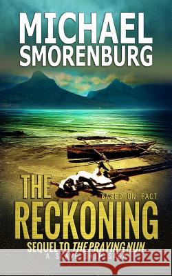 The Reckoning Michael Smorenburg 9780639915326 Michael Smorenburg