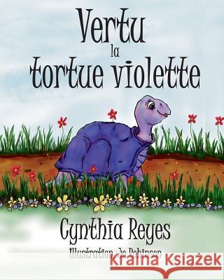 Vertu la tortue violette Reyes, Cynthia 9780639948843