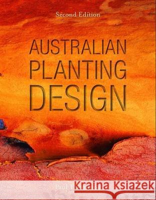Australian Planting Design Paul Thompson   9780643107014 CSIRO Publishing