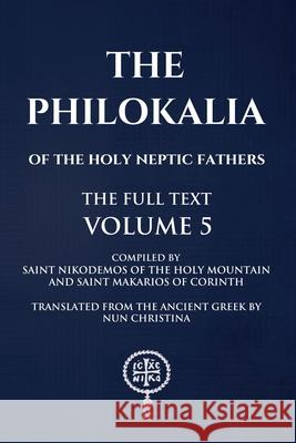 Philokalia: Volume 5 Anna Skoubourdis 9780645000900