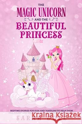 The Magic Unicorn and the Beautiful Princess Sarah Doll 9780645005769