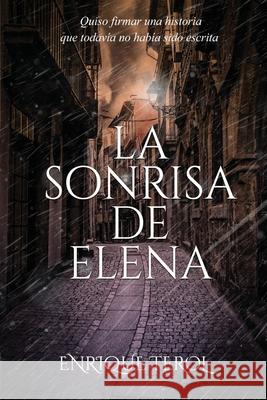 La sonrisa de Elena Terol, Enrique 9780645005813 Ediciones Montanilla