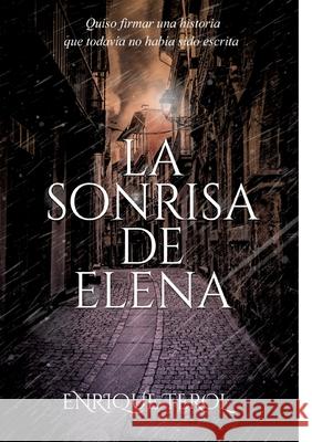 La sonrisa de Elena: Edición Especial Enrique Terol 9780645005868 Ediciones Montanilla