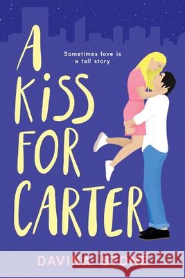 A Kiss for Carter Davina Stone 9780645006551