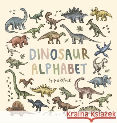 Dinosaur Alphabet Jess Elford 9780645020571 Those Pencil Shavings