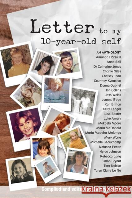 Letter to my 10-year-old self Cathryn Mora 9780645021714 Change Empire Books