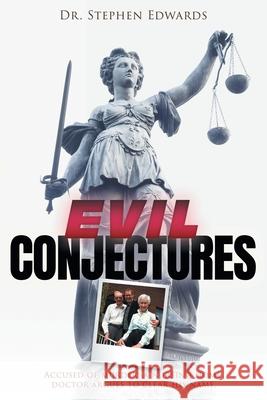 Evil Conjectures Stephen Edwards 9780645039443