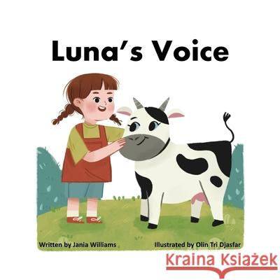 Luna's Voice Jania Williams 9780645040814 Jania Williams