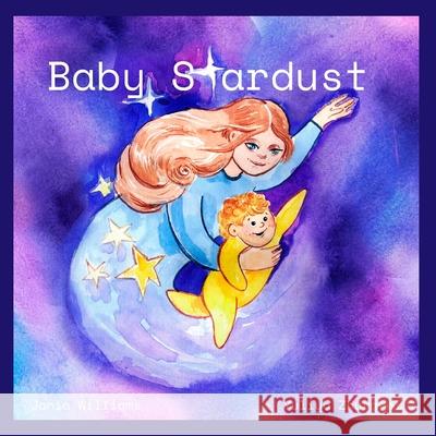 Baby Stardust Jania Williams 9780645040845 Jania Williams