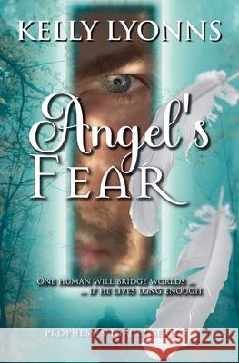 Angel's Fear Kelly Lyonns 9780645042283