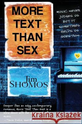 More Text Than Sex Jim Shomos   9780645045888 Jim Shomos