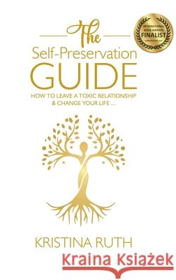 The Self Preservation Guide Kristina Ruth 9780645052558 Kr Publishing Pty Ltd