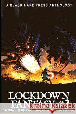 Lockdown Fantasy #3 Kerhsaw, D. 9780645073911 Blackharepress