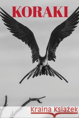 Koraki George Ploumidis 9780645074505 Three Little Birds Press