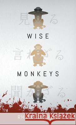 Wise Monkeys Rhoda Chaalan 9780645091700