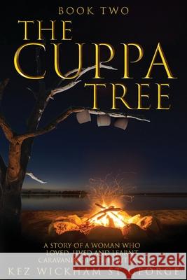 The Cuppa Tree Kez Wickha 9780645096668 Karen MC Dermott