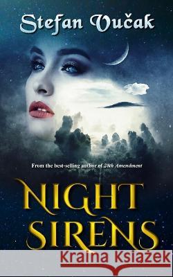 Night Sirens Stefan Vucak   9780645116373 Stefan Vucak