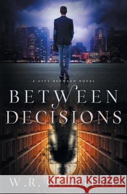 Between Decisions W. R. Gingell 9780645131000