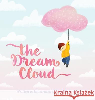 The Dream Cloud Joel Peterson 9780645134766