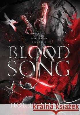 Blood Song Hollee Mands   9780645141566 Hollee Mands