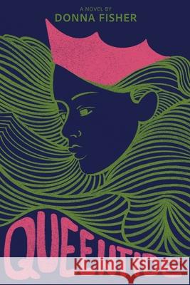 Queentide Donna Fisher 9780645142167