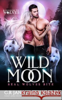 Wild Moon: Paranormal Romance Mila Young 9780645161953 Tarean Marketing