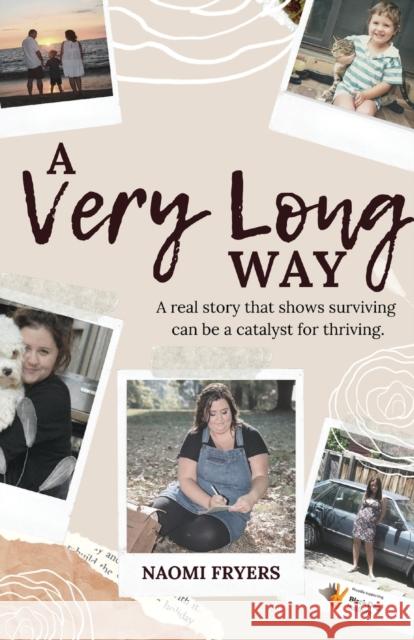 A Very Long Way Naomi Fryers 9780645166965 Kmd Books