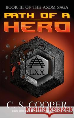 Path of a Hero Craig S. Cooper 9780645175301 C S Cooper