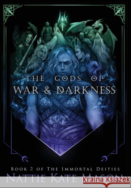 The Gods of War and Darkness Nattie Kate Mason 9780645177534 Nattie Kate Mason