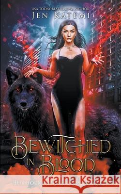 Bewitched in Blood Jen Katemi 9780645189810