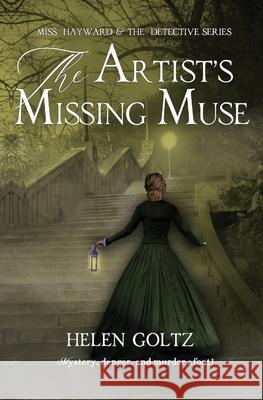 The Artist's Missing Muse Goltz, Helen 9780645242980 Atlas Productions