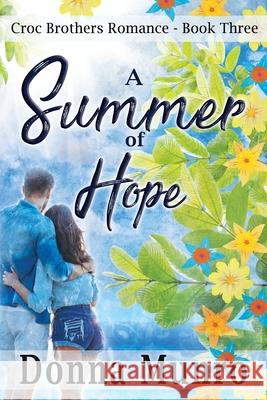 A Summer of Hope Donna Munro 9780645262940