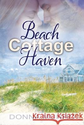 Beach Cottage Haven Donna Munro 9780645262964 Warm Witty Publishing