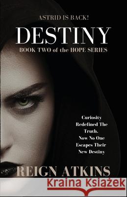 Destiny Reign Atkins 9780645283105 Dual Daggers Publishing