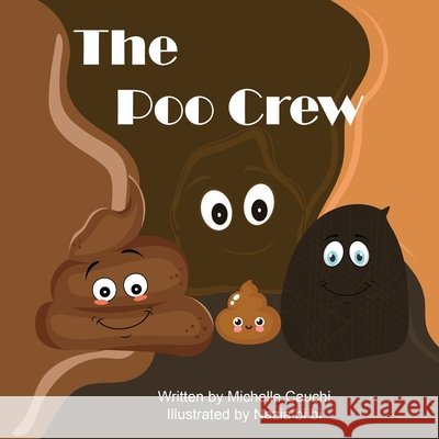 The Poo Crew Michelle Cauchi, Nazia Bi Bi 9780645303407
