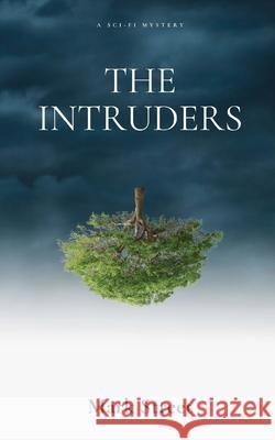 The Intruders Mark Street 9780645304305