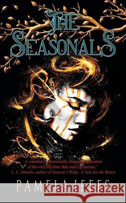 The Seasonals Pamela Jeffs 9780645312706