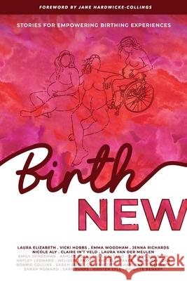 Birth New Laura Elizabeth 9780645323047