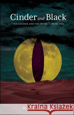 Cinder and Black Maxx Victor 9780645325904 Matthew Oates