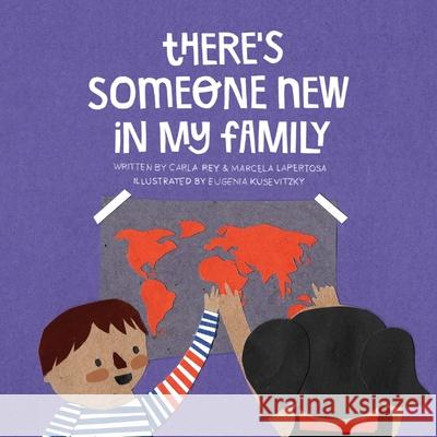 There's Someone New in My Family Marcela Lapertosa Carla Re Eugenia Kusevitzky 9780645337921 Value Learning