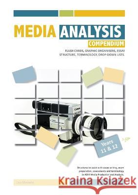Media Analysis Study Compendium Lisa J Merante   9780645349825 Media and English Literacy Publishing