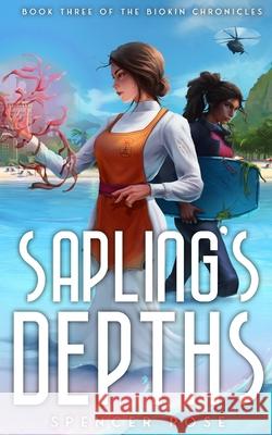 Sapling's Depths Spencer Rose 9780645361384 Spencer Rose