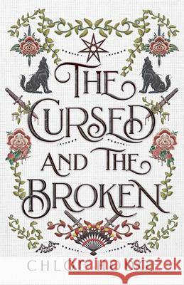 The Cursed and the Broken Chloe Hodge Franziska Stern Aidan Curtis 9780645384918