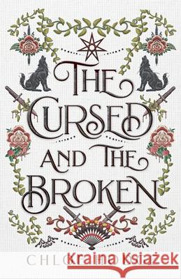 The Cursed and the Broken Chloe Hodge Franziska Stern Aidan Curtis 9780645384918 Chloe Hodge