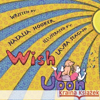 Wish Upon: For Our Children Natalia Hooker Laura Stagno 9780645395563