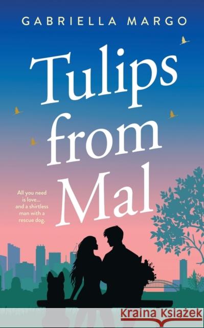 Tulips from Mal Gabriella Margo 9780645405101 Gabriella Margo