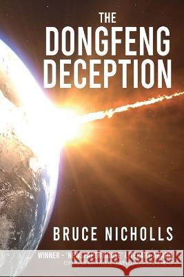 The Dongfeng Deception Bruce Nicholls   9780645414073