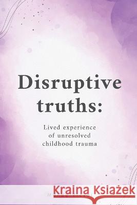 Disruptive Truths Mandy Vicsai 9780645414929 Mandy Vicsai