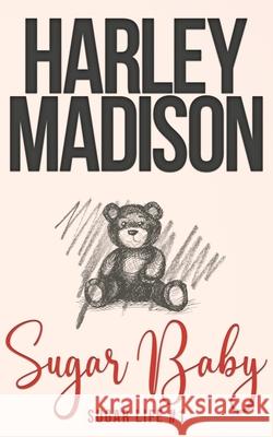 Sugar Baby Harley Madison Covers by Jo 9780645433456 Red Door Publishing Pty Ltd